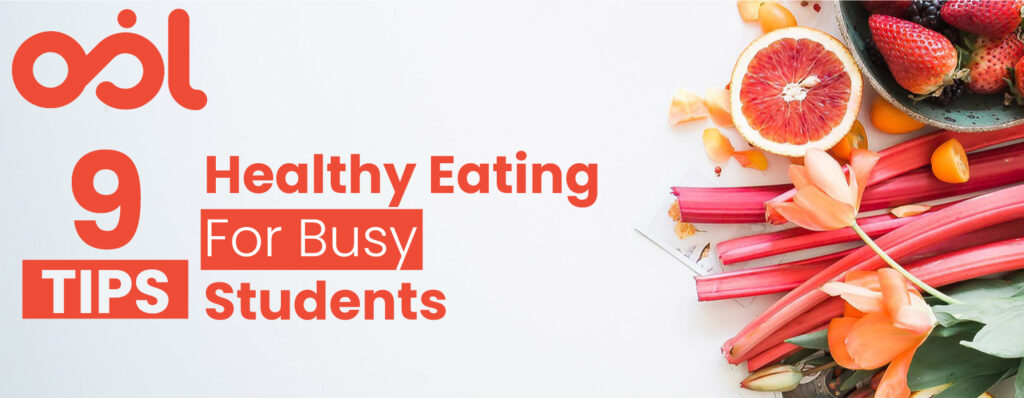 9 Healthy Eating Tips For Busy Students Landscapee 1024x398