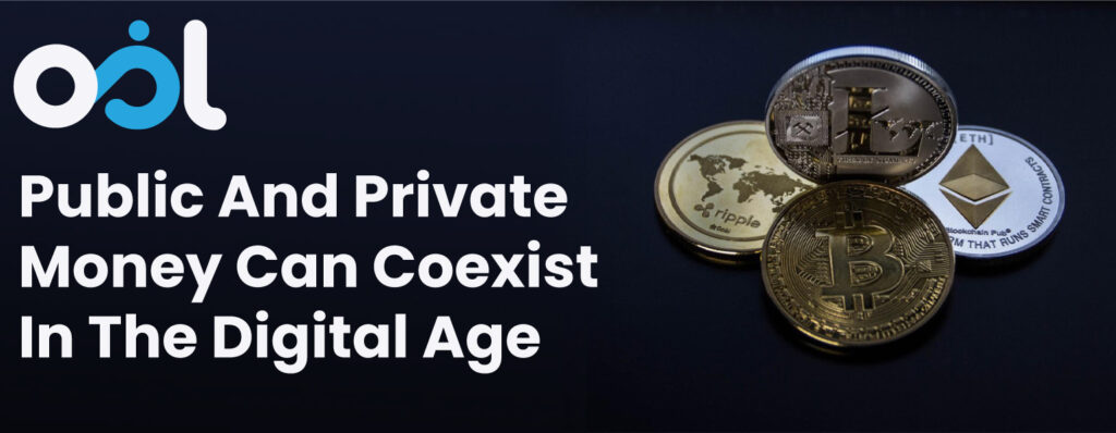 Public And Private Money Can Coexist In The Digital Age Landscape 1024x398