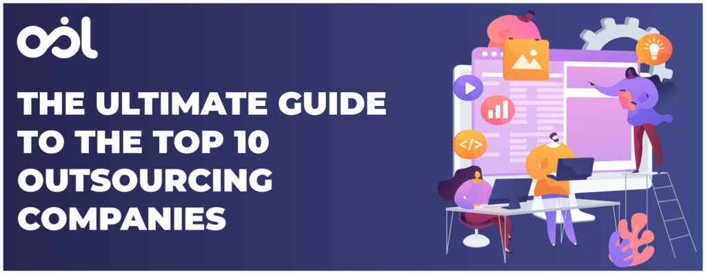 The Ultimate Guide To The Top 10 Outsourcing Companies 1024x398